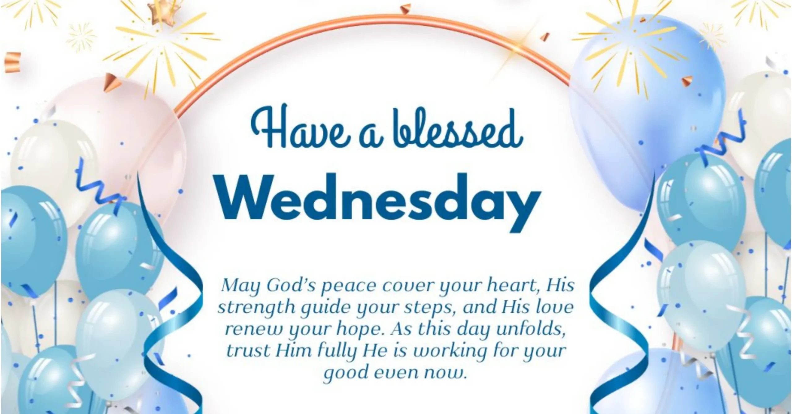 70+ Have a Blessed Wednesday Blessings to Fill Your Day With Faith