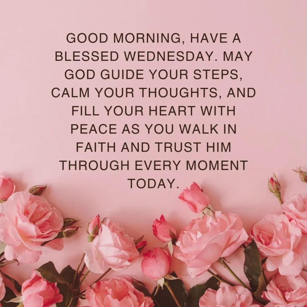 Have a Blessed Wednesday Blessings