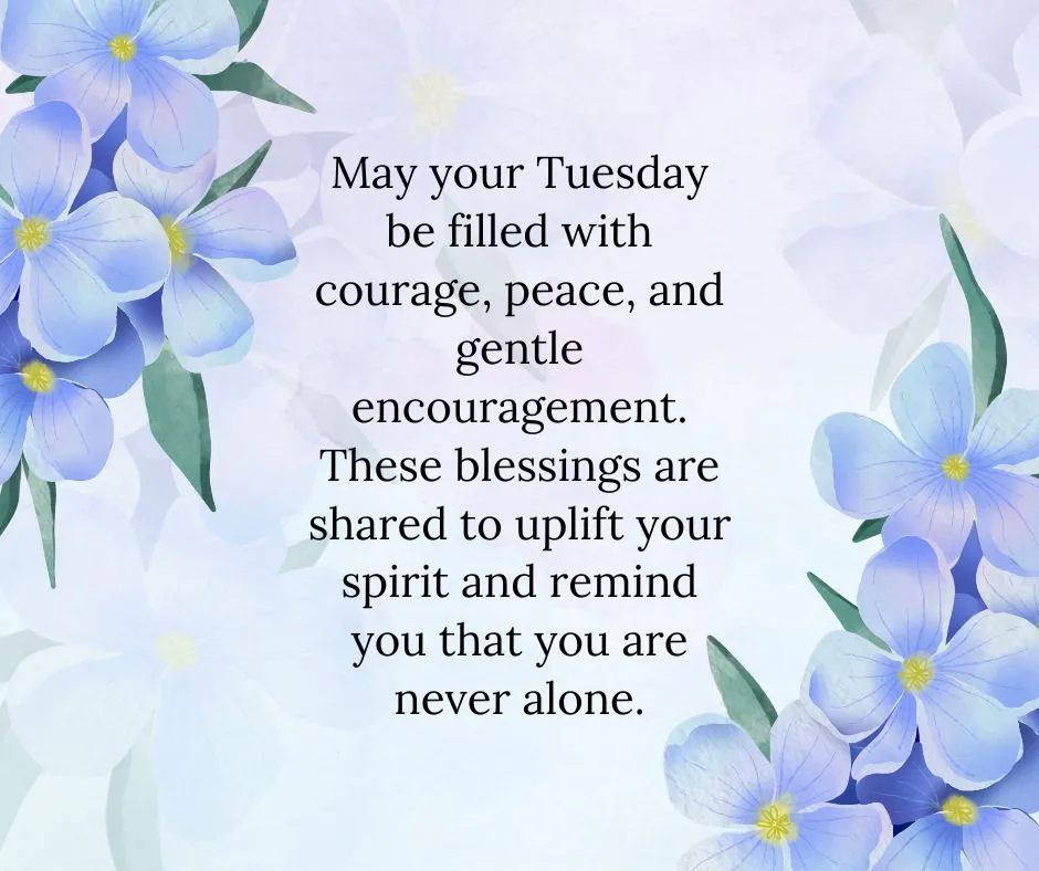 Peaceful Tuesday blessings image featuring a heartfelt quote to uplift the soul and inspire trust in God throughout the day