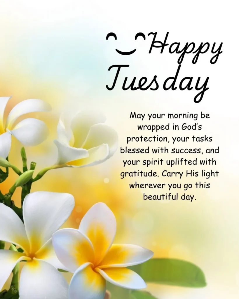  Tuesday Morning Blessings