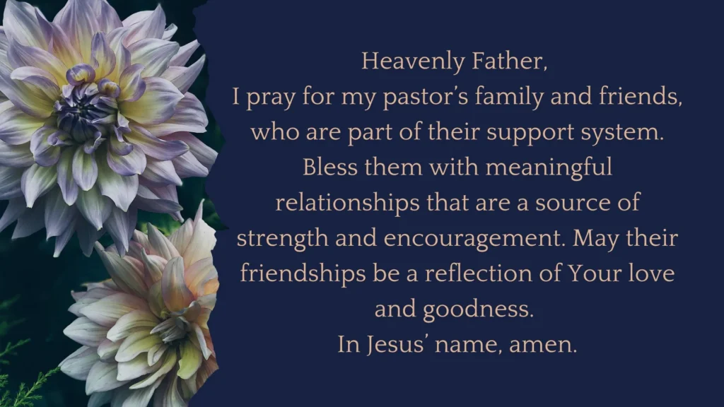 A meaningful intercessory prayer for pastors lifting up their family and loved ones for protection and encouragement.