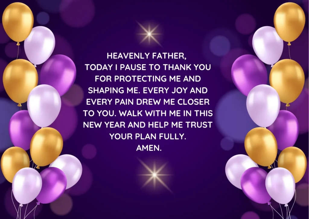 Birthday prayer for myself thanking God for life, healing, guidance, and a new year of faith