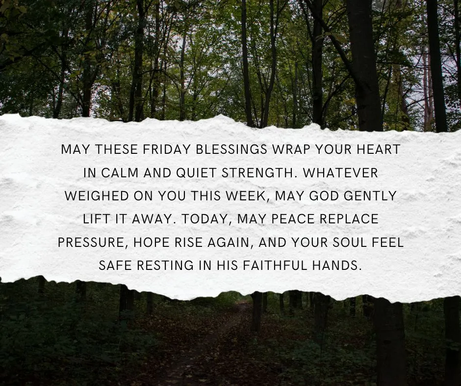 Friday blessings image with heartfelt prayer for peace, strength, and God’s guidance to begin the weekend