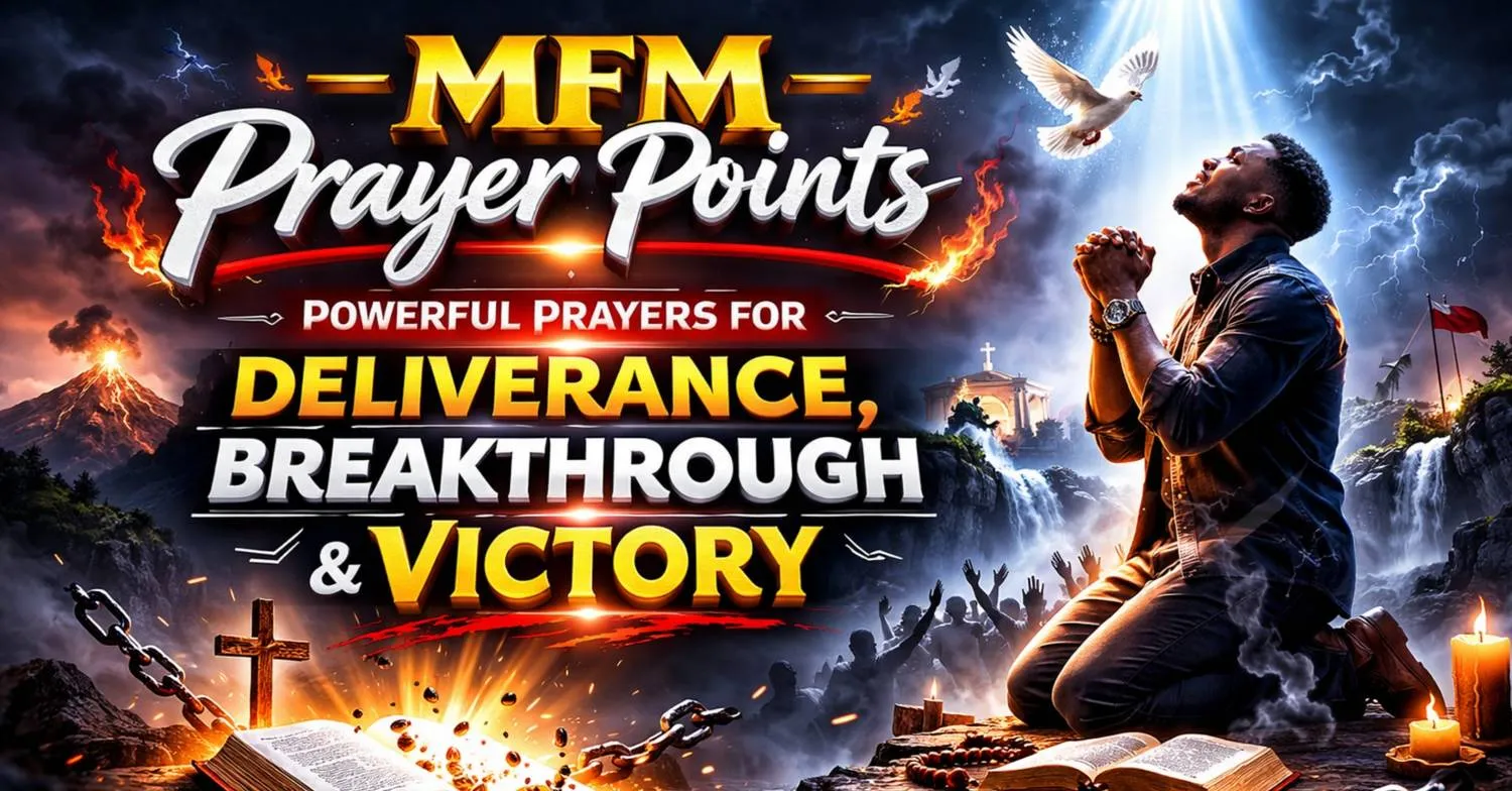 MFM prayer points for deliverance, midnight prayer, PMCH and spiritual warfare