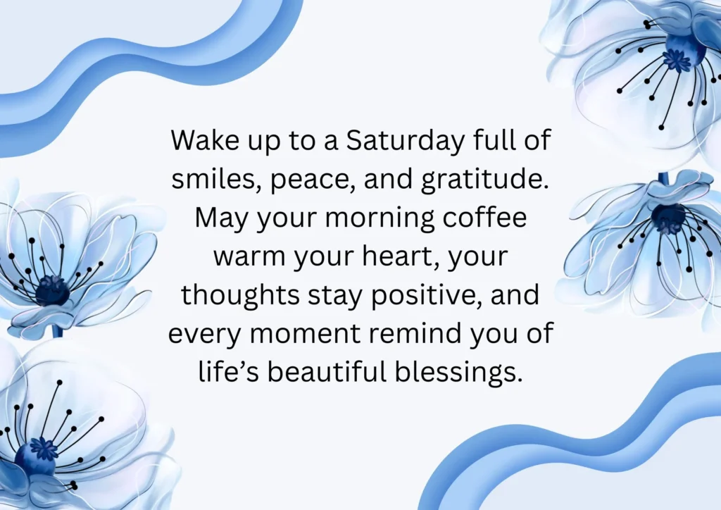 Saturday blessings for family to bring love, laughter, and unity. May your home feel blessed and every moment reflect God’s grace and protection.
