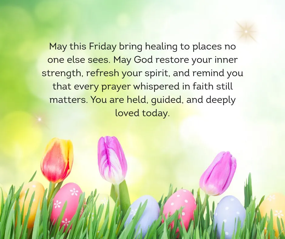 Spiritual Friday blessings image reminding you of God’s presence, hope, and quiet inner healing
