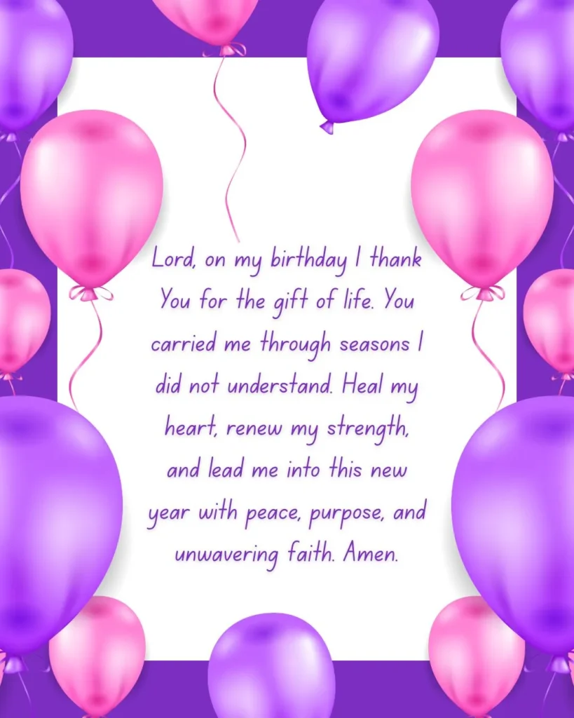 Touching birthday prayer for myself seeking God’s protection, peace, and spiritual growth