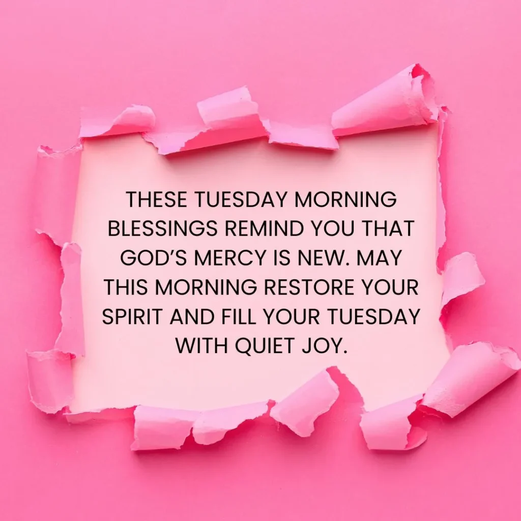 Tuesday morning blessings image with faith-based message of peace, trust, and God’s guidance