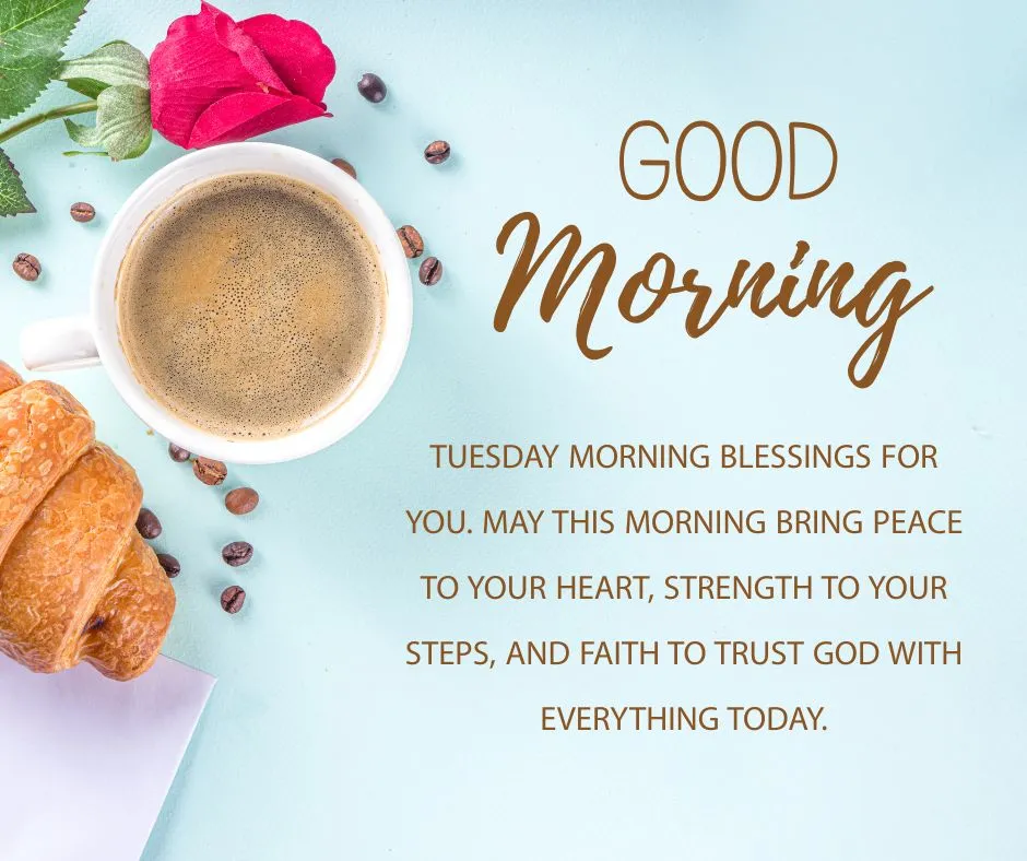 Tuesday morning blessings image with spiritual encouragement about walking in faith and God’s protection