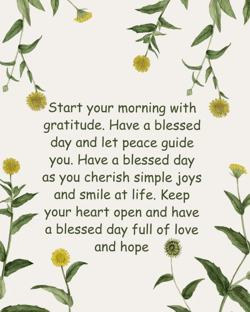 heart touching have a blessed day quotes images with peaceful sky