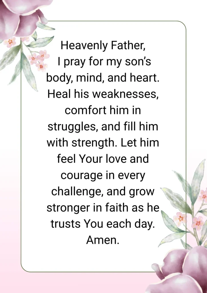 Powerful prayer for my son asking God’s protection and guidance, keeping him safe and blessed every day.