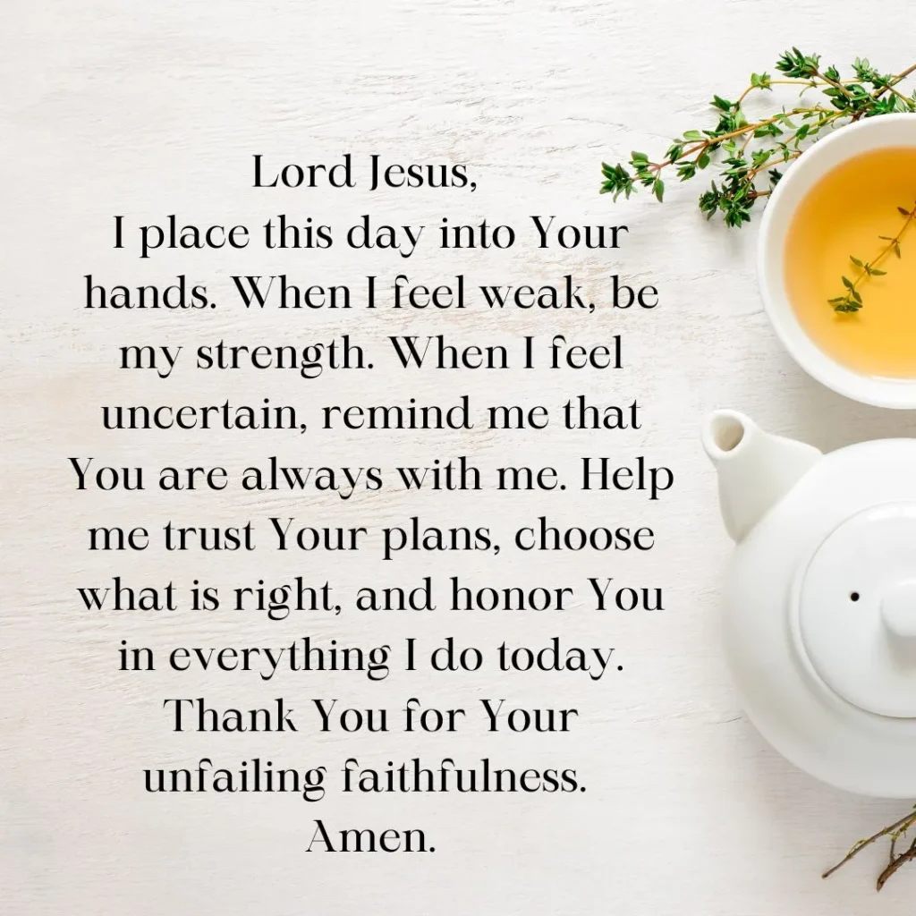Short powerful morning prayer asking God for strength, courage, and faith to face today's challenges.