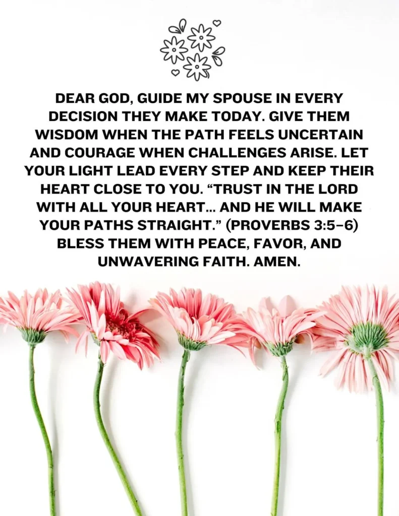A prayer for my spouse asking God for wisdom, guidance, and daily blessings from Proverbs 3:5–6