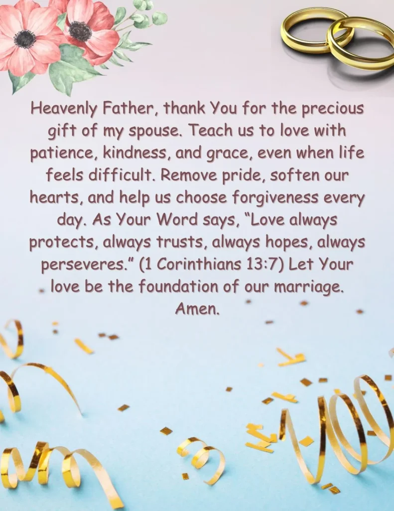 A prayer for my spouse asking God to strengthen our love, unity, forgiveness, and faith with 1 Corinthians 13:7