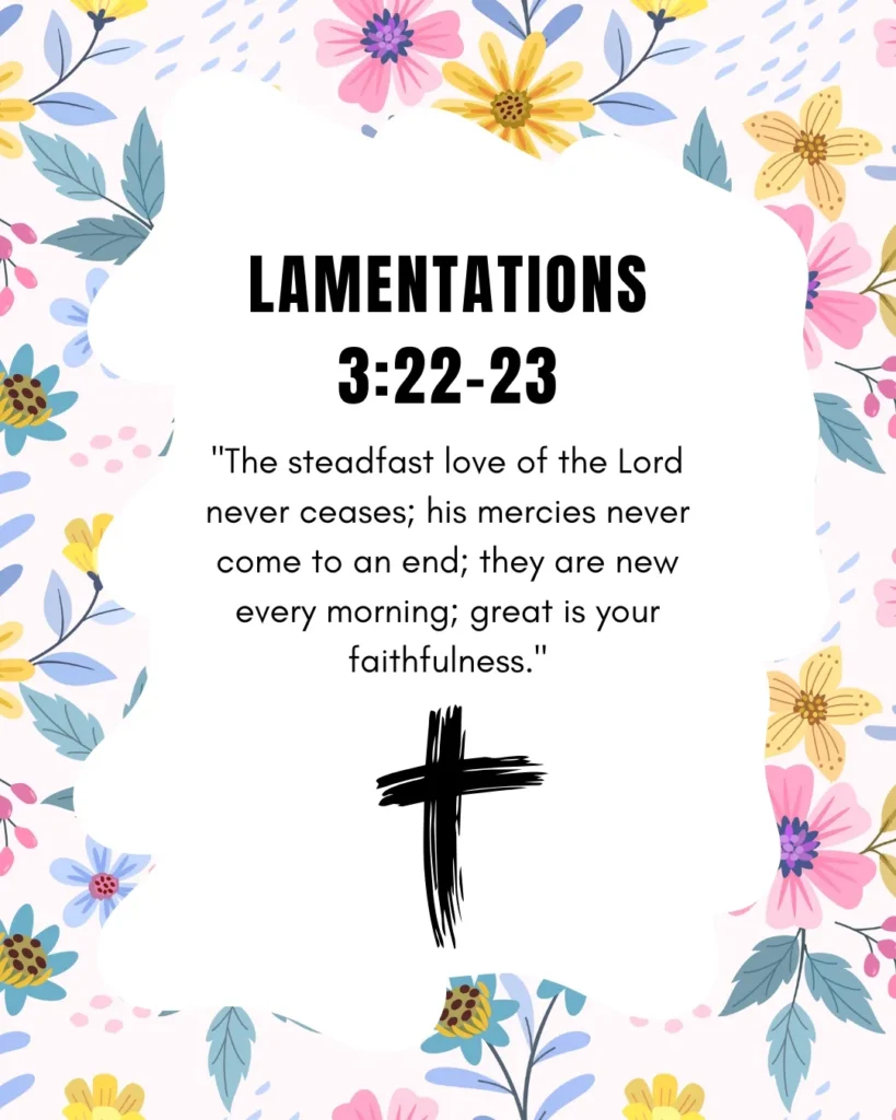 Lamentations 3:22-23 Bible verse with floral design about God's mercy, faithfulness, and steadfast love.