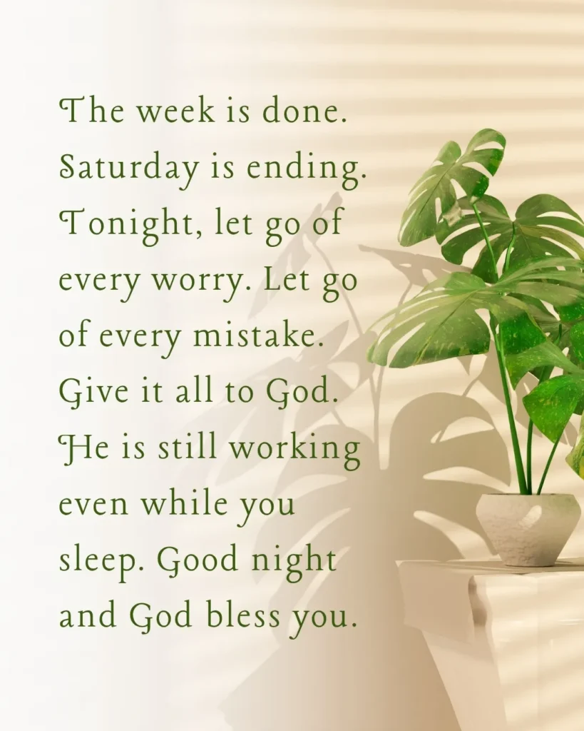Saturday night blessing encouraging trust in God, letting go of worries, and resting in His peace tonight.