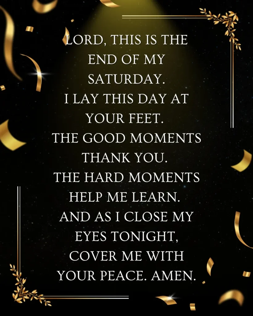 Saturday night prayer asking God for peace, gratitude, strength, and restful sleep after a blessed day.