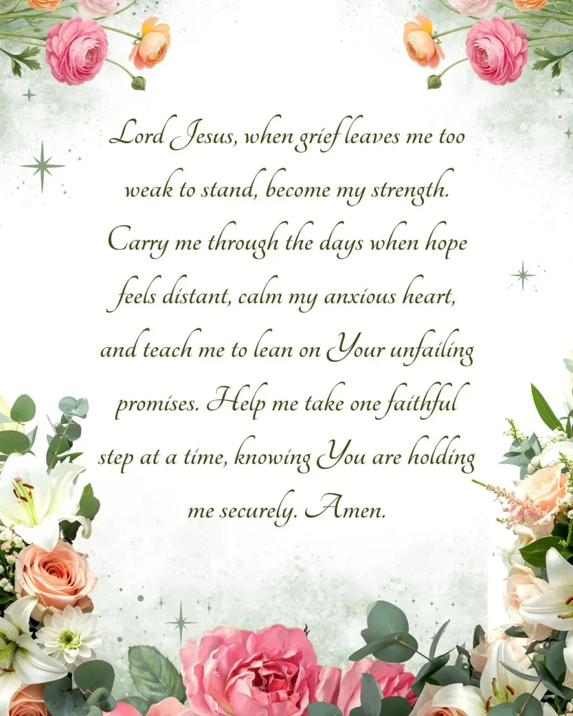 Prayer for grief and strength with Isaiah 41:10 Bible verse encouraging believers to trust God's strength during grief and sorrow.