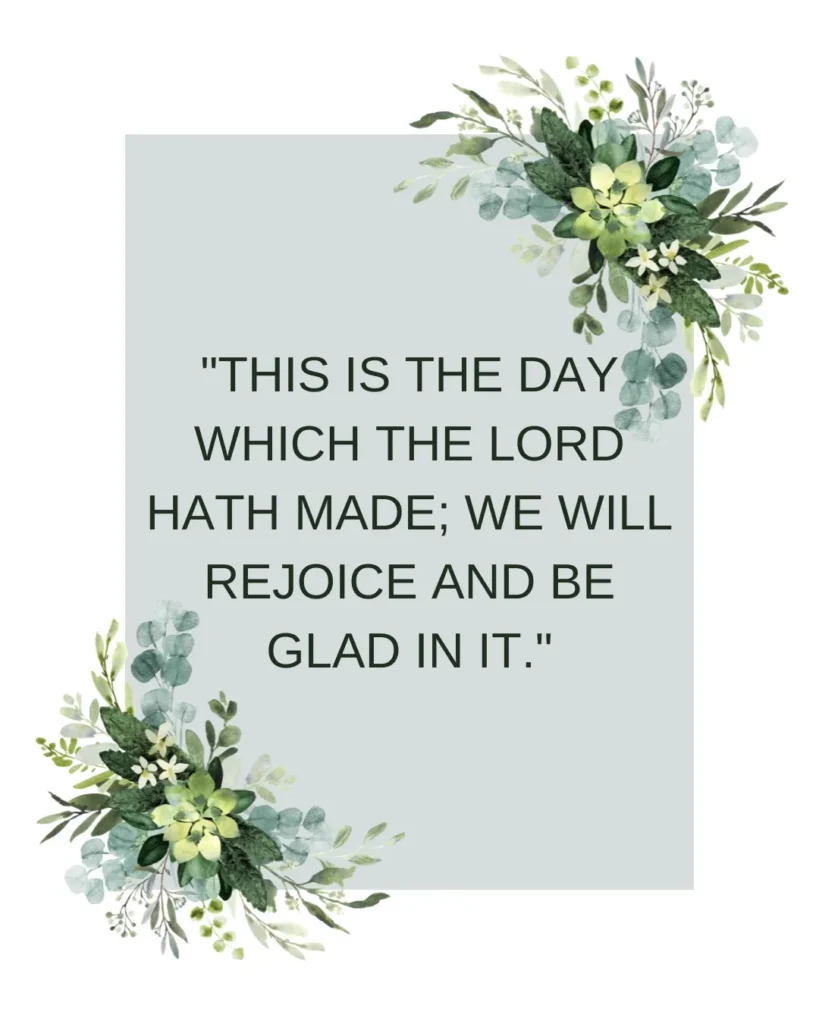 Psalm 118:24 Bible verse image celebrating the day the Lord has made with a joyful reminder to rejoice and be glad in Him.
