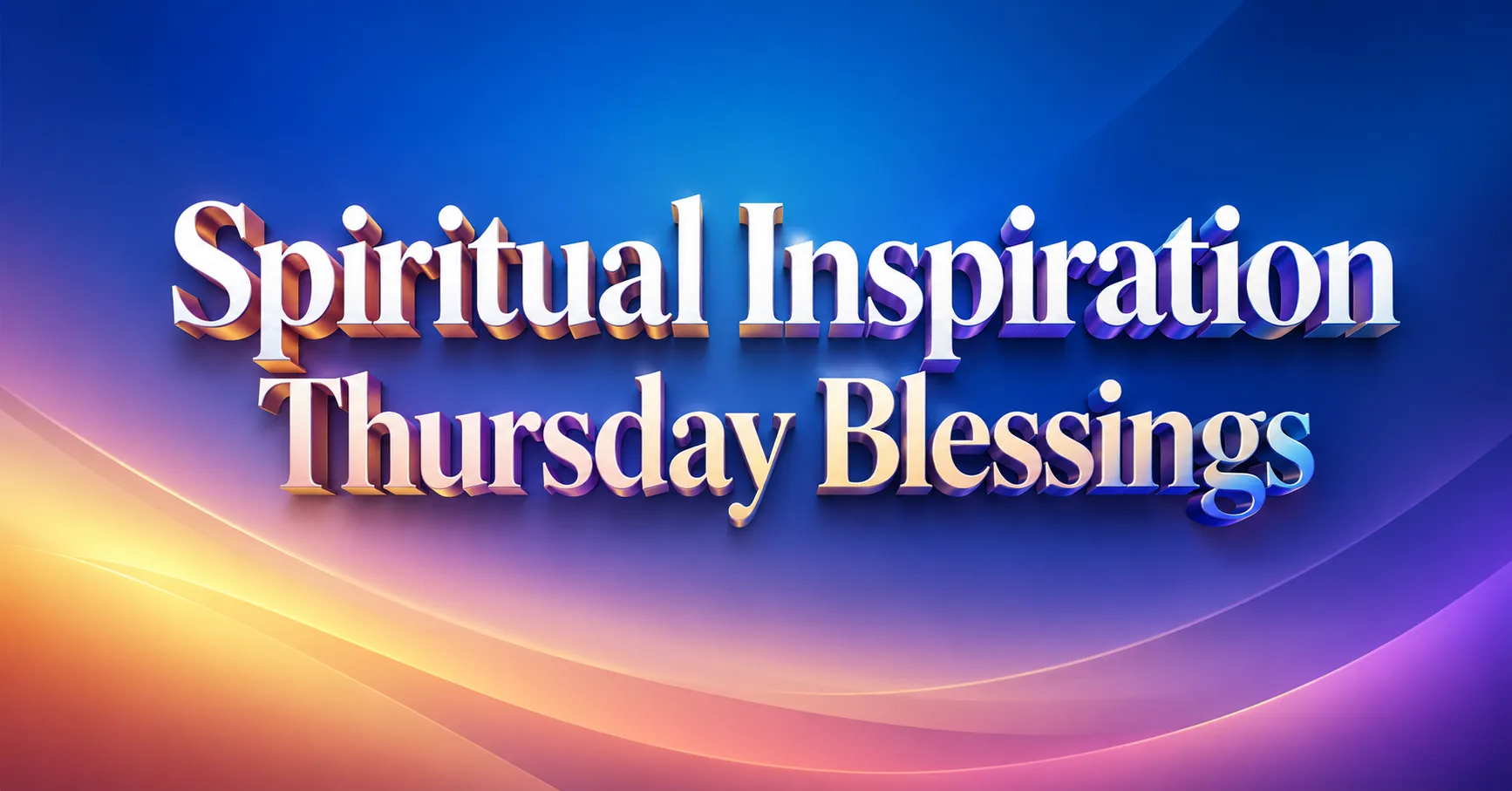 Premium abstract featured image with colorful gradients and elegant 3D typography displaying “Spiritual Inspiration Thursday Blessings” on a clean minimalist background for a Christian blog post.