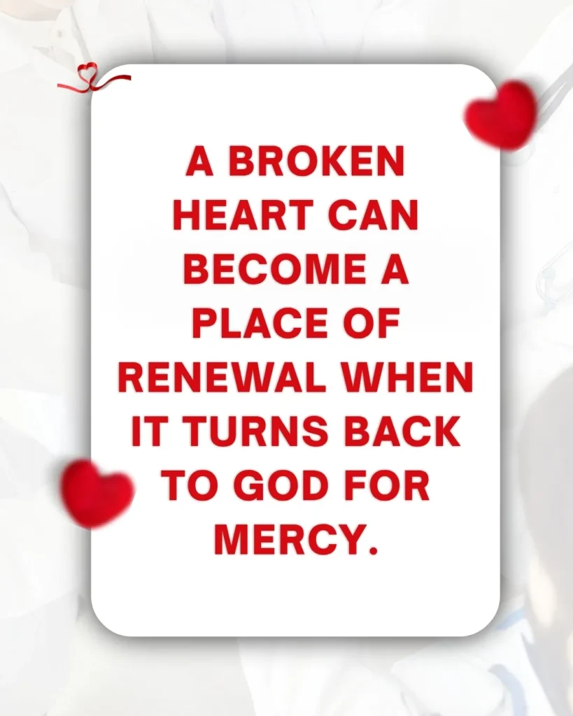 Broken heart turning back to God for mercy and spiritual renewal through repentance