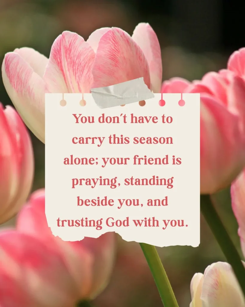 Heartfelt hugs and prayers for a friend going through a difficult season