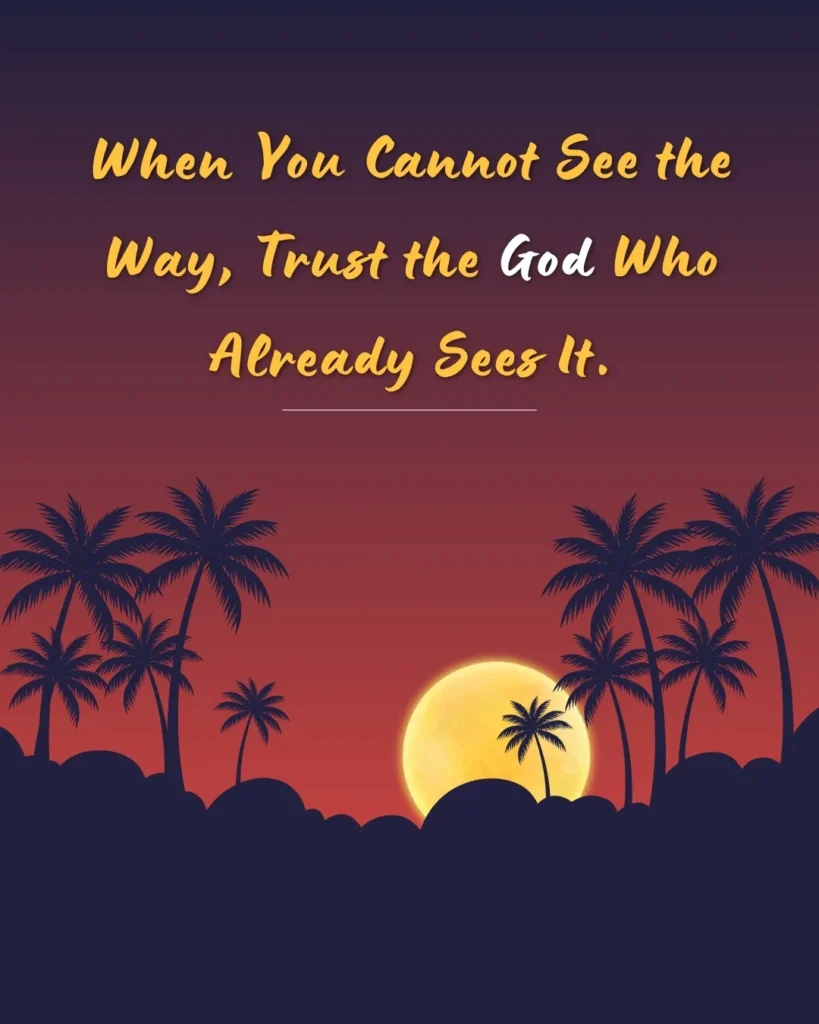Jehovah Jireh meaning quote about trusting God when you cannot see the way